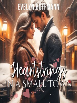 cover image of Heartstrings in a Small Town